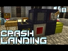 Minecraft Crash Landing 18 - 