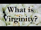 What is Virginity?