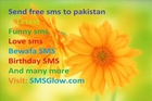 you can Send Free SMS to Pakistan any network from everywhere. No Sign Up / Without Registration/ Login. 600 Character Supported Free SMS to Pakistan Fast / Instant delivery from Usa.Uk.Uae.Sudia Arabia Canada send sms to Ufone Mobilink Warid Telenor Zong