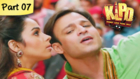 Kismet Love Paisa Dilli - Part 07/09 - Super Hit Comedy Thriller - Vivek Oberoi, Mallika Sherawat