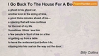Billy Collins - I Go Back To The House For A Book