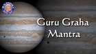 Guru Graha Mantra With Lyrics - Navgraha Mantra - 11 Times Chanting By Brahmins