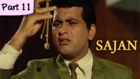 Sajan - Part 11/11 - Super Hit Classic Romantic Blockbuster Hindi Movie - Manoj Kumar, Asha Parekh