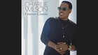 Charlie Wilson – Touched By An Angel