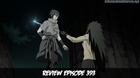 Review Naruto shippuden Episode 393