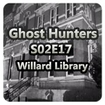 Ghost Hunters S02E17 - Two Brothers & Willard Library