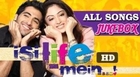 Isi Life Mein - All Songs Jukebox - Akshay Oberoi, Sandeepa Dhar - Latest Super Hit Songs
