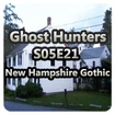 Ghost Hunters S05E21 - New Hampshire Gothic