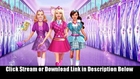 Barbie: Princess Charm School  (2011) Stream and Download Full HD