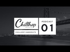 Chillhop Hangouts Ep. 1 ♫ Jazzy ' Chilled ' Hip Hop ♫ Chill Mix